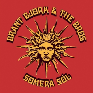 Brant - Bjork& the Bros- - Somera Sol