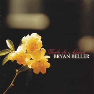 Bryan Beller - Thanks In Advance