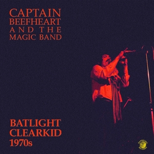 Captain Beefheart & Magic Band - Batlight Clearkid -180gr-