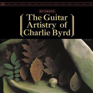 Charlie Byrd - The Artistry of Charlie Byrd