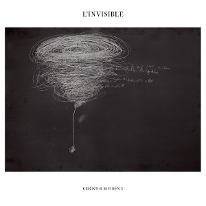 Christer Bothen - L'invisible