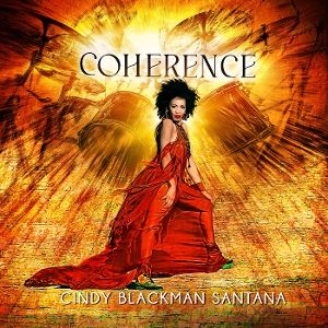 Cindy Blackman Santana - Coherence