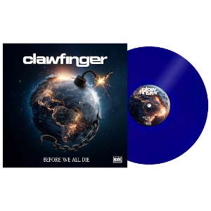 Clawfinger - Before We All Die