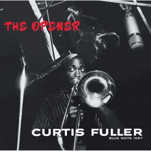 Curtis Fuller - The Opener