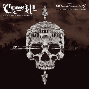 Cypress Hill & London Symphony Orchestra - Black Sunday Live At the Royal Albert Hall