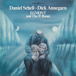 Daniel Schell& Dick Annegarn - Egmont and the Ff Boom