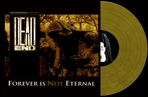 Dead End - Forever is Not Eternal