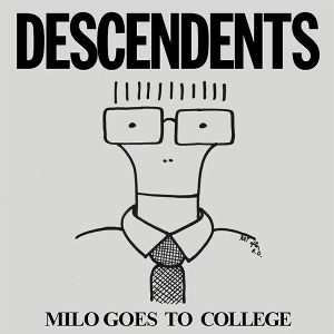 Descendents - Milo Goes To College