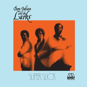 Don Julian& Larks - Super Slick