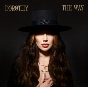Dorothy - The Way