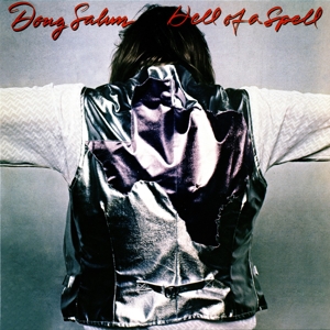 Doug Sahm - Hell of a Spell