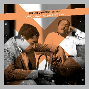 Dudu Tassa - Ala Shawati