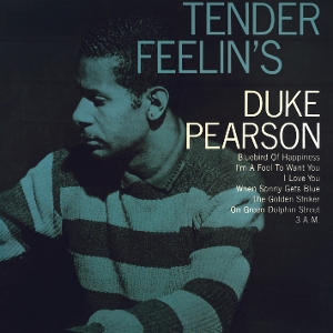 Duke Pearson - Tender Feelin's