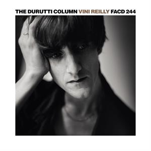 Durutti Column - Vini Reilly