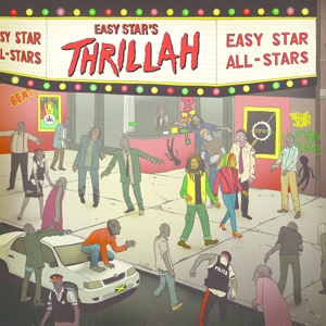 Easy Star All-Stars - Thrillah