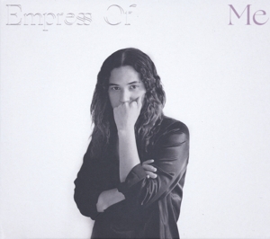 Empress of - Me