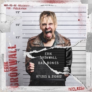 Erik Gronwall - Bad Bones