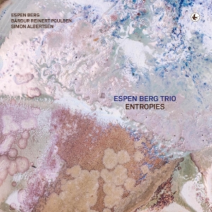Espen Berg Trio - Entropies