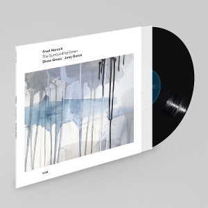 Fred Hersch& Drew Gress & Joey Baron - The Surrounding Green