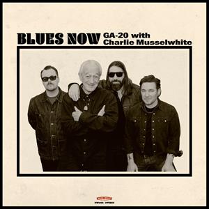 Ga-20 & Charlie Musselwhite - Blues Now