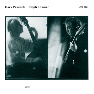 Gary Peacock& Ralph Towner - Oracle