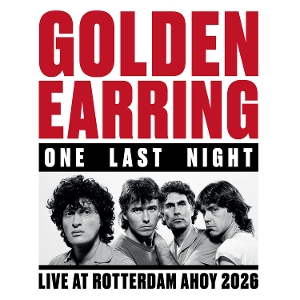 Golden Earring - One Last Night (Live At Ahoy Rotterdam 2026)