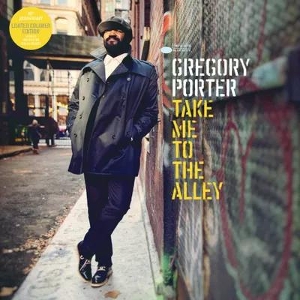 Gregory Porter - Take Me To the Alley