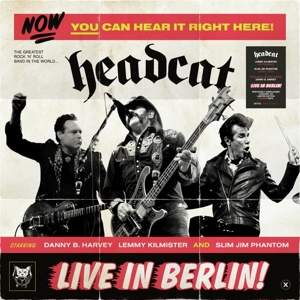 Headcat - Live In Berlin