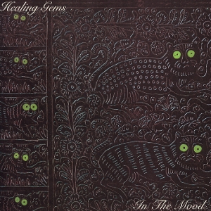 Healing Gems - In the Mood
