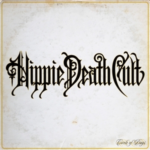 Hippie Death Cult - Circle of Days