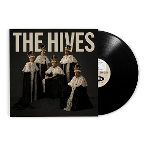 Hives - Hives Forever Forever the Hives