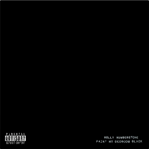Holly Humberstone - Paint My Bedroom Black