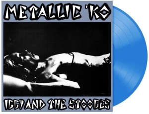 Iggy & the Stooges - Metallic K.O.