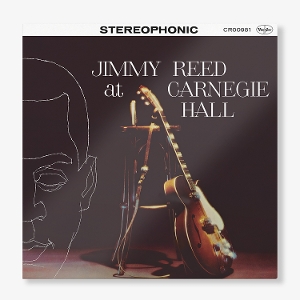 Jimmy Reed - Jimmy Reed At Carnegie Hall