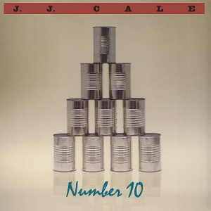 Jj Cale - Number Ten