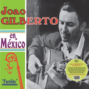 João Gilberto - En Mexico