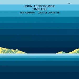John Abercrombie& Andy Laverne - Timeless