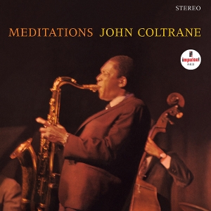 John Coltrane - Meditations