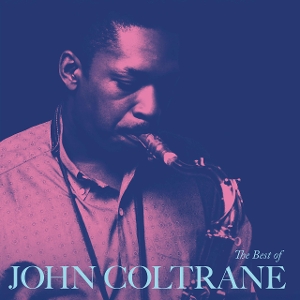 John Coltrane - The Best of John Coltrane