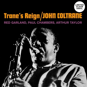 John Coltrane - Trane's Reign