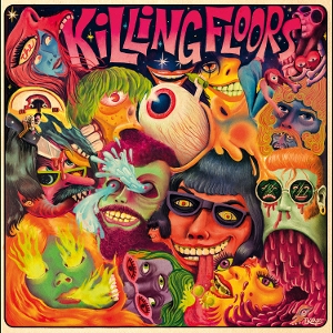 Killing Floors - Los Angeles Chicano R'n'r