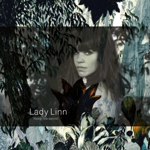 Lady Linn - Keep It a Secret