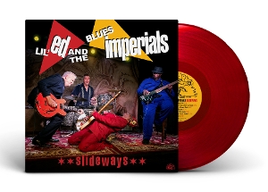 Lil' Ed & Blues Imperials - Slideways