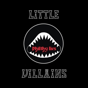 Little Villains - Philty Lies
