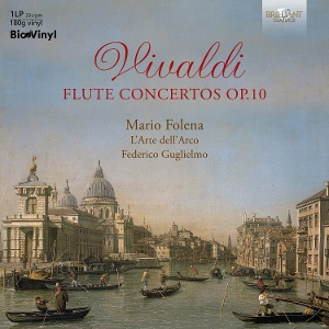 Mario Folena& L'arte Dell'arco & Federico Guglielmo - Vivaldi: Flute Concertos Op. 10