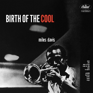 Miles Davis - Birth of the Cool
