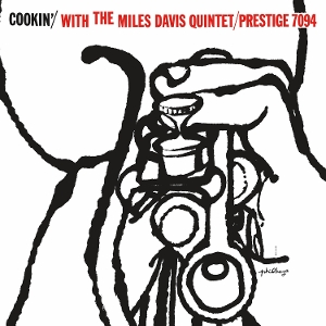 Miles Davis Quintet - Cookin' With the Miles Davis Quintet
