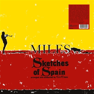 Miles Davis - Sketches of Spain