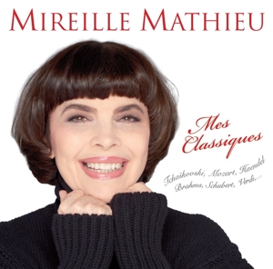 Mireille Mathieu - Mes Classiques
