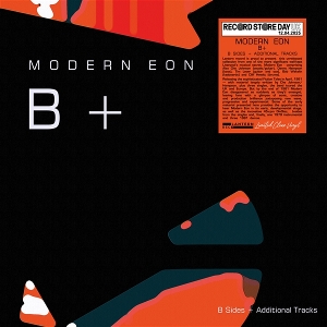 Modern Eon - B+ (B Sides + Additional Tracks)